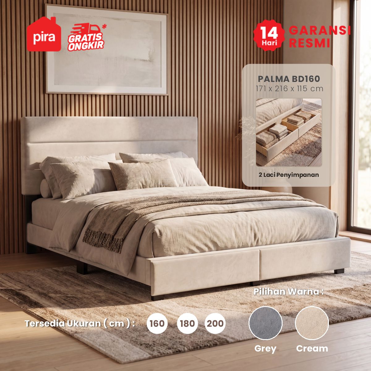 PIRA - PALMA BD160 PLATFORM BED / DIPAN / DIPAN TEMPAT TIDUR / RANJANG KASUR / DIPAN DENGAN LACI PENYIMPANAN warna CREAM - PIRA - foto 1