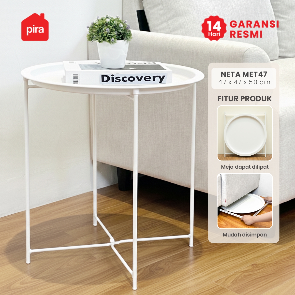 PIRA - NETA MET47 MEJA LIPAT / MEJA PORTABLE / MEJA SAMPING / MEJA NAKAS / MEJA TAMU / MEJA TERAS warna WHITE - PIRA - foto 1