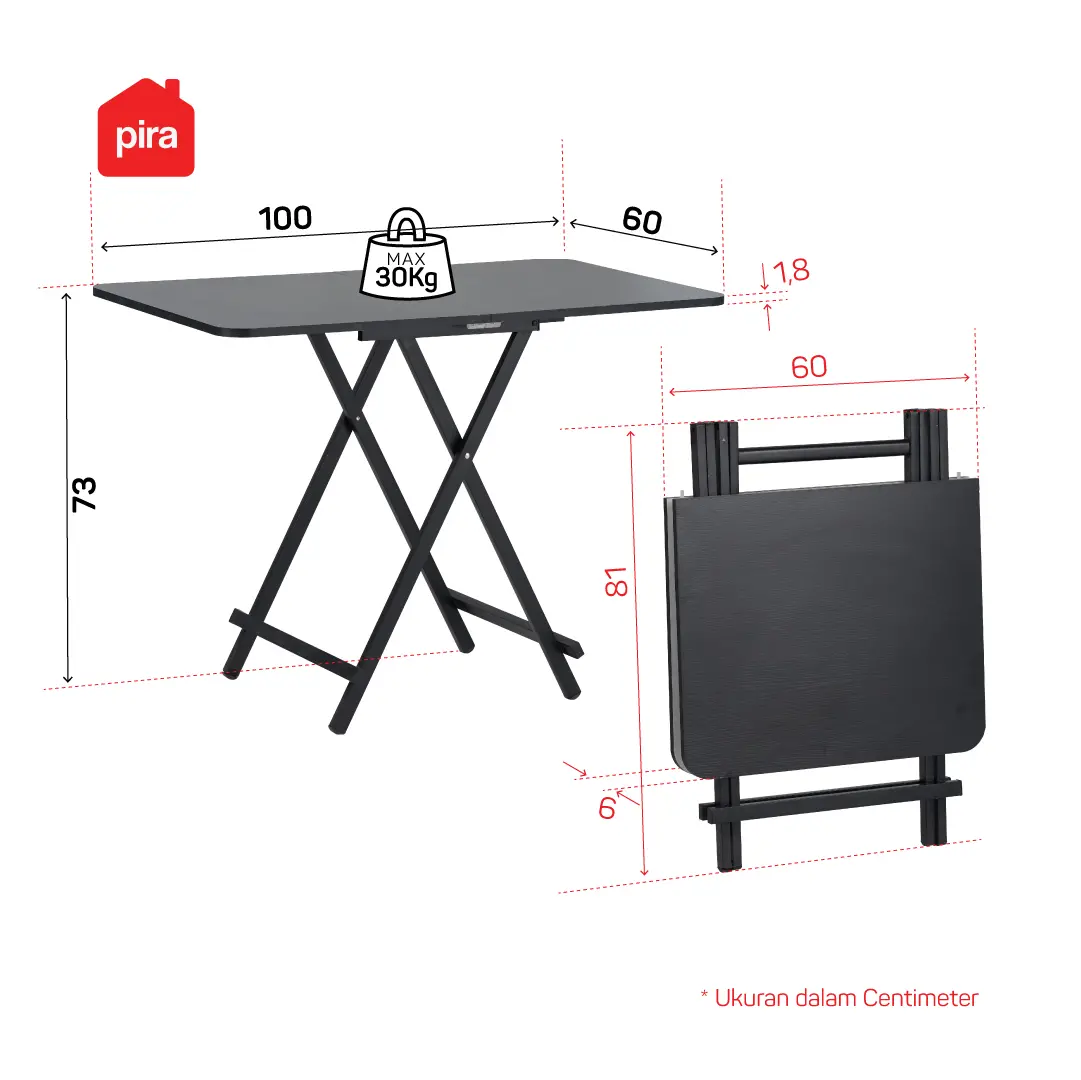 Panduan ukuran PIRA - COMPACT FT100 MEJA MAKAN / MEJA LIPAT / MEJA TERAS / MEJA CAFE / KURSI MAKAN / KURSI LIPAT / MEJA MAKAN SET KURSI warna BLACK OAK - PIRA
