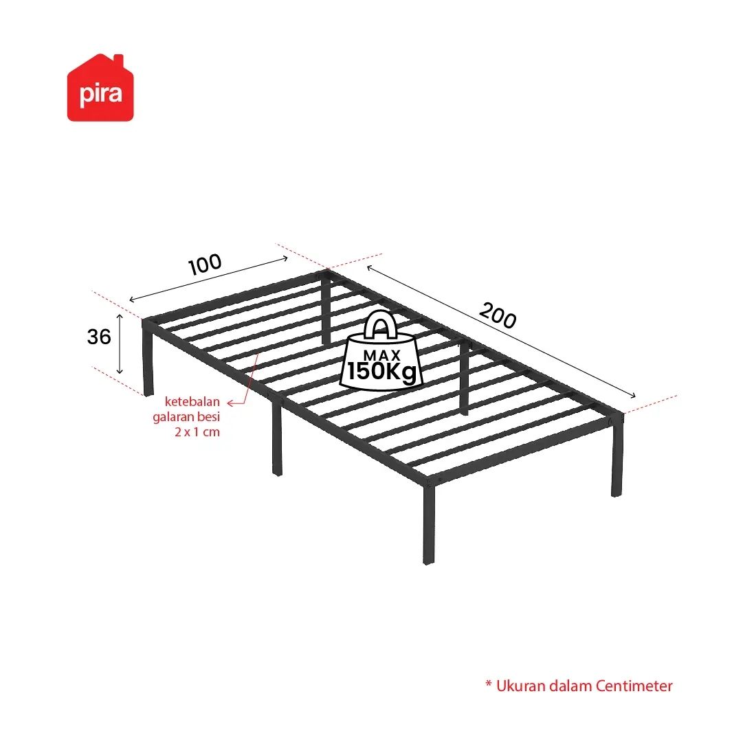 Panduan ukuran PIRA - BASE MBD100 DIPAN BESI / RANJANG / TEMPAT TIDUR BESI warna BLACK - PIRA