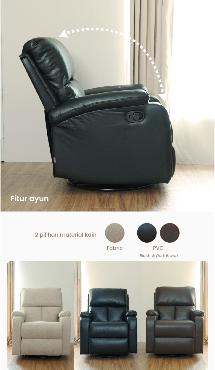 Infografik PIRA - GORO 1 RS SOFA / SOFA RECLINER / SOFA RECLINER 1 SEATER DENGAN FITUR ROCKING (AYUN) DAN SWIVEL warna LIGHT BROWN - PIRA - halaman 3