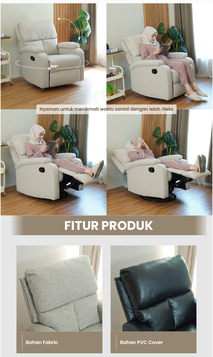Infografik PIRA - GORO 1 RS SOFA / SOFA RECLINER / SOFA RECLINER 1 SEATER DENGAN FITUR ROCKING (AYUN) DAN SWIVEL warna LIGHT BROWN - PIRA - halaman 4