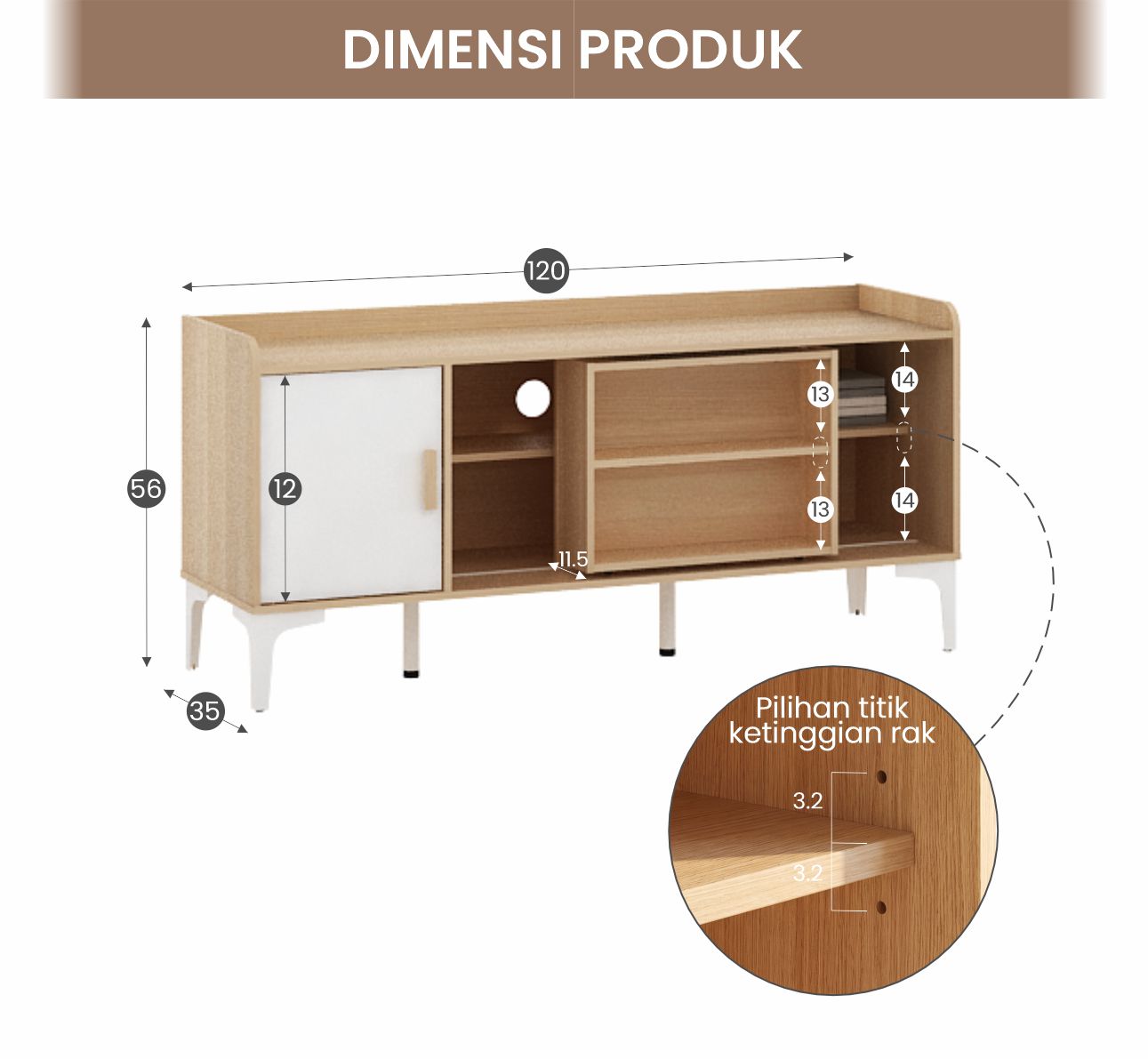 Infografik PIRA METROPOLIS -  TANA TV120 MEJA TV / RAK TV / KABINET TV/ LEMARI TV warna PRO OAK - WHITE - PIRA METROPOLIS - halaman 6