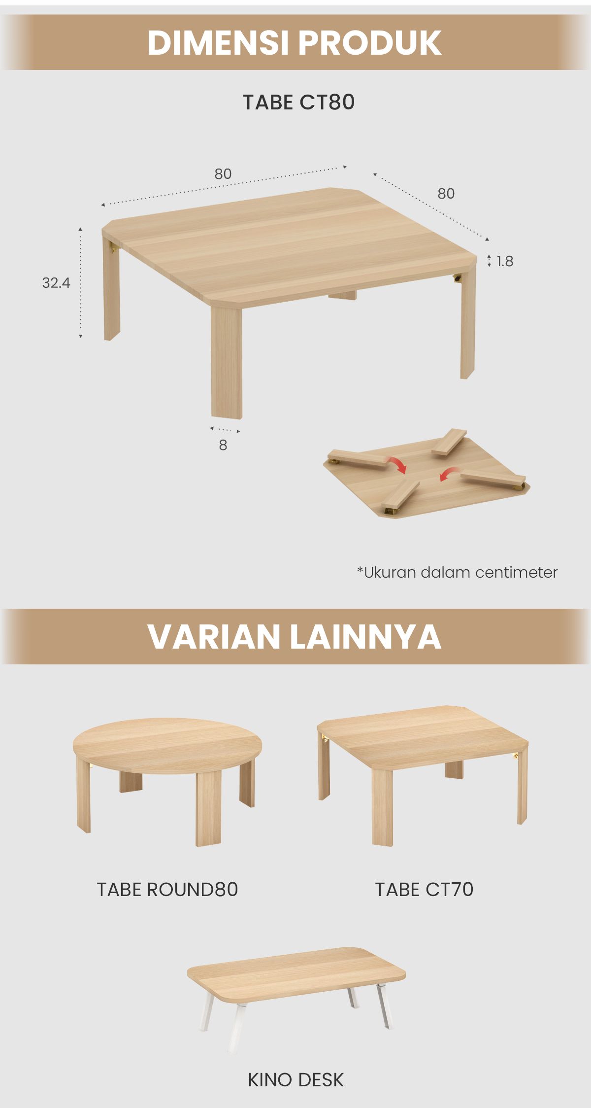 Infografik PIRA -  TABE CT80 MEJA TAMU / MEJA MAKAN LIPAT LESEHAN / MEJA BELAJAR LIPAT LESEHAN warna PRO OAK - PIRA - halaman 8