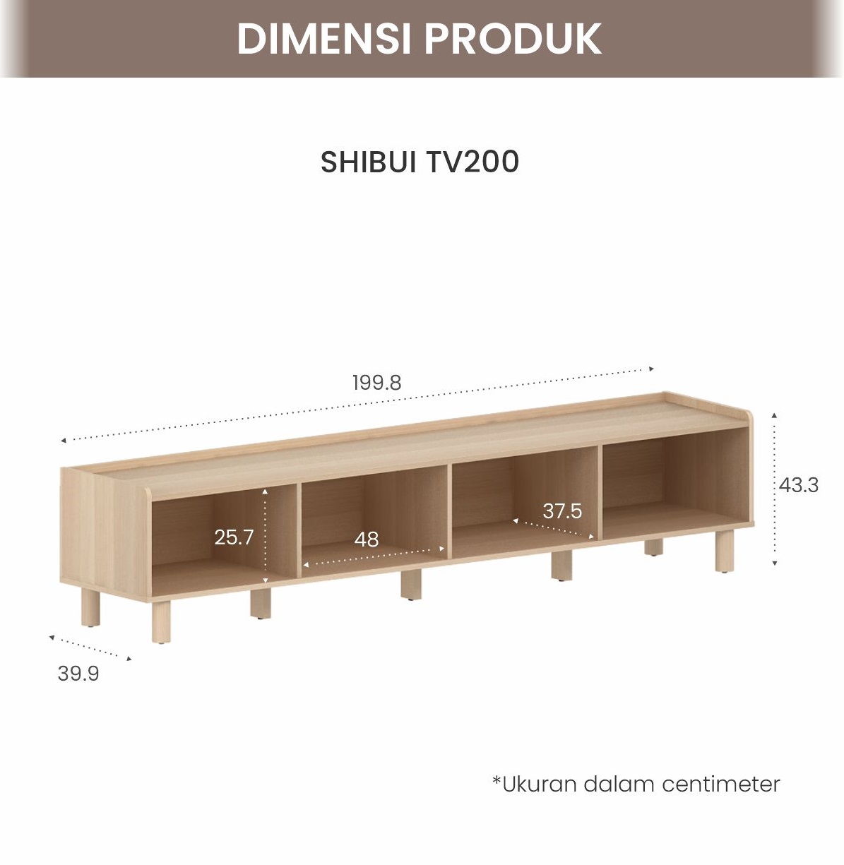 Infografik PIRA -  SHIBUI TV200 MEJA TV / RAK TV / LEMARI TV / KABINET TV warna PRO OAK - PIRA - halaman 8
