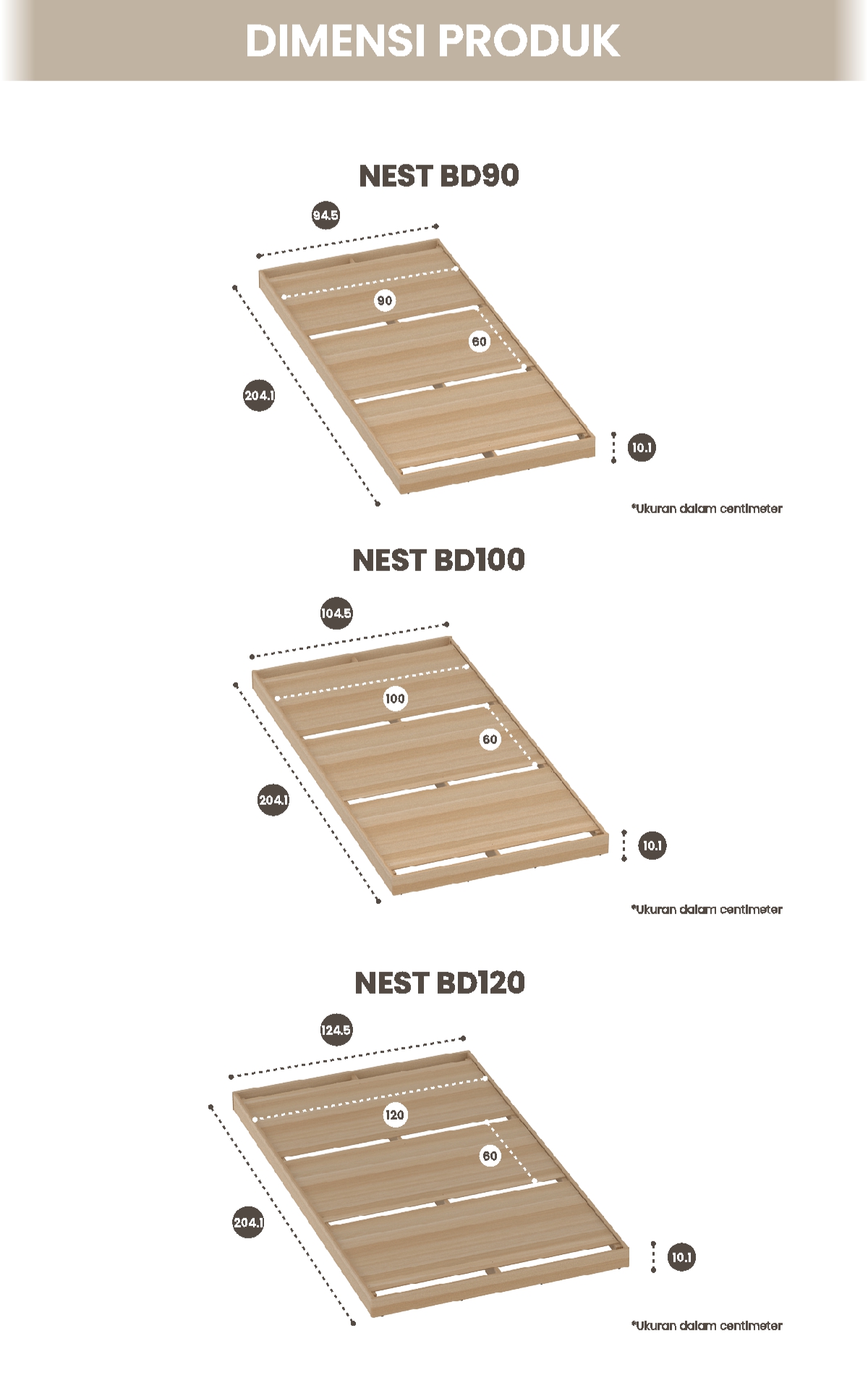Infografik PIRA - NEST BD120 DIPAN LESEHAN / ALAS TEMPAT TIDUR / TATAKAN DIPAN / RANJANG warna LIGHT TAUPE - PIRA - halaman 7
